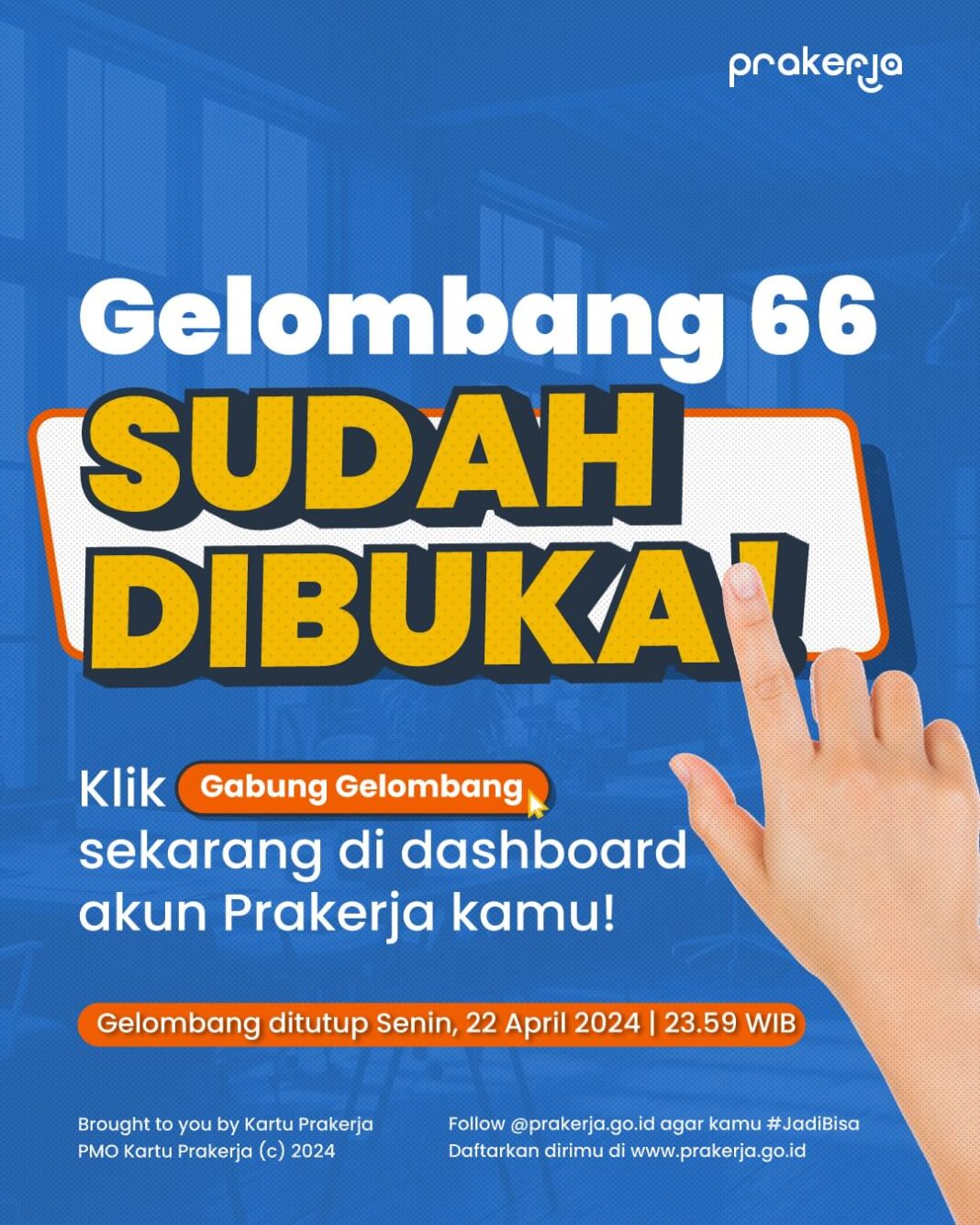 buka hingga hari senin besok panduan lengkap pendaftaran kartu prakerja gelombang 66 tahun 2024